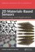 2D Emerging Materials and Technologies- 2D Materials-Based Sensors