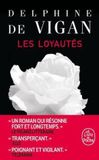 Les GPSR Kontakt Les Loyautés Paperback 187 pages French Delphine de Vigan