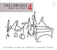 T4 Thelonious 4 T4 Meets Tony Miceli CD Collector's Edition Jazz Hedendaags