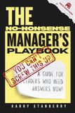 The RED AMERICA The No-Nonsense Manager's Playbook: A Guide for Leaders Who Need Answers Now!
