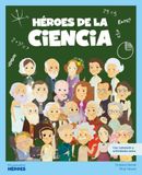 Héroes de la ciencia: Libro infantil con juegos y actividades extra | Conoce a los 11 científicos y las 11 científicas más importantes de la historia