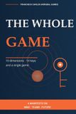 The Libri GmbH The Whole Game: 10 dimensions, 14 keys and a single game