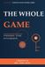 The Libri GmbH The Whole Game: 10 dimensions, 14 keys and a single game
