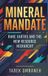 Mineral Bol Mineral Mandate Hardcover
