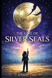 The Libri GmbH The Girl of Silver Seals Paperback