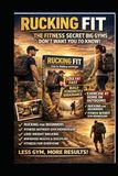 RUCKING FIT: The Secret Big Gyms don’t want you to know