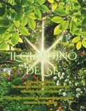 Il Giardino del sè: Libro da Colorare per Adulti e Diario di Mindfulness per la Crescita Interiore