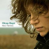 Sonic Rendezvous Olcay Bayir - Neva / Harmony (CD)