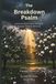The Breakdown Psalm: A 5-Day Journey Through Psalm 55