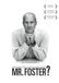 Sonic Rendezvous How Much Does Your Building Weigh Mr. Foster (DVD)