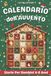 Calendario dell’Avvento: 25 Storie Illustrate per Bambini per Accompagnare Ogni Giorno dell'Attesa del Natale