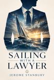 Sailing with a Lawyer