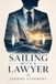 Sailing with a Lawyer