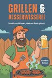 Grillen & Besserwisserei