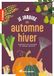 Je jardine en automne-hiver