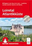 ROTHER Wanderführer Loiretal - Atlantikküste