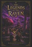 The Legends of the Raven - The Legends of the Raven