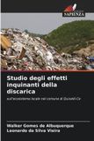 Studio OmniScriptum SRL Studio degli effetti inquinanti della discarica