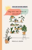 Mini ABC Nature Library: My First ABC Book of Houseplants: A Pocket Guide for Little Plant Lovers