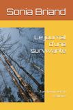 Le journal d'une survivante: Ton chemin vers la résilience