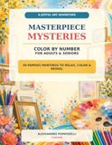 Masterpiece Mysteries Color by Number for Adults & Seniors