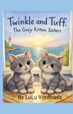 Twinkle Independently Published Twinkle and tuff Paperback