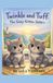 Twinkle Independently Published Twinkle and tuff Paperback