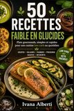 50 RECETTES POUR RÉGIME FAIBLE EN GLUCIDES
