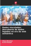 Dados OmniScriptum SRL Dados vinculados: descoberta de dados legados na era da web semântica Paperback
