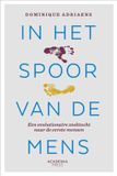 In Uitgeverij Lannoo nv In het spoor van de mens