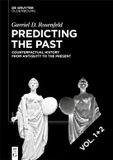 Predicting De Gruyter Predicting the Past [set, 2 vols.] Paperback