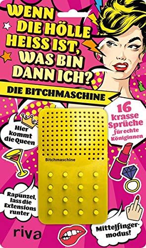Riva Wenn die Hölle heiß ist, was bin dann ich – die B***maschine (2022)
