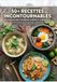 50+ Recettes Incontournables de Thaïlande, Vietnam, Corée et Indonésie: Street food et plats familiaux : Le meilleur de 4 cultures enfin accessible.