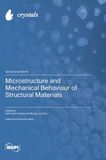 Microstructure Libri GmbH Microstructure and Mechanical Behaviour of Structural Materials