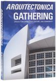 Arquitectonica Gathering Hardcover