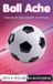Ball Sentient Object Adventures Ball Ache Paperback
