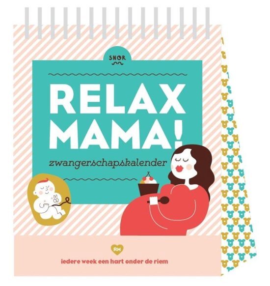 Teeling, Elsbeth Relax Mama - Relax mama zwangerschapskalender hardcover