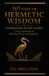 365 Days of Hermetic Wisdom Companion Study Guide: A Year Long Journey of Reflection, Practice, and Integration: 1
