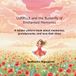 Lunelle and the Butterfly of Enchanted Memories: A tender picture book about memories, grandparents, and love that stays