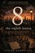 8: A novel about how to love a person across a lifetime