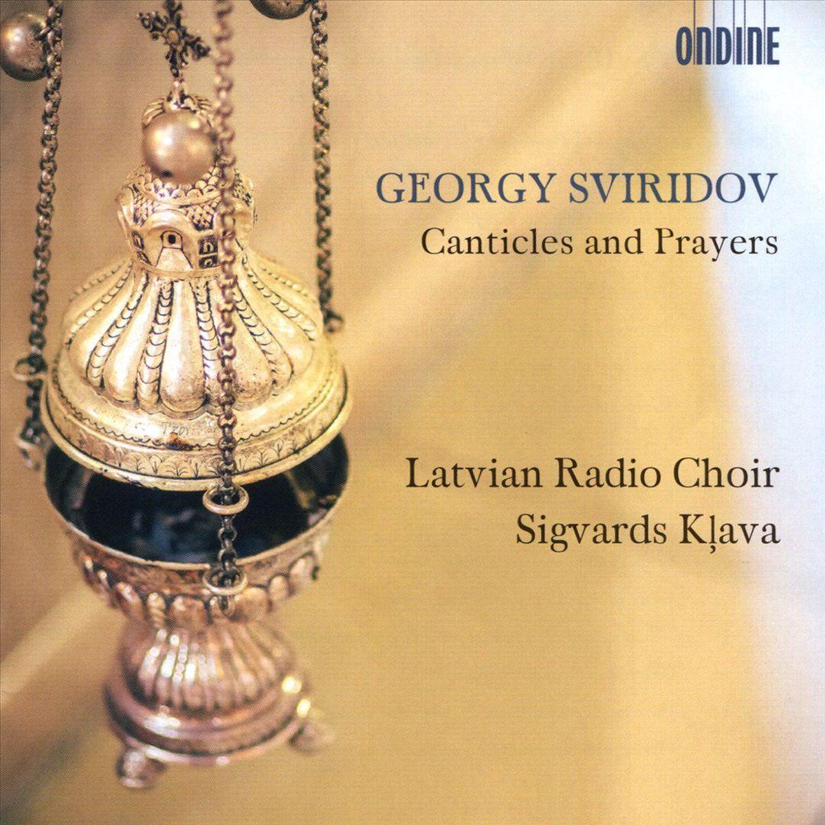 OUTHERE Sviridov / Canticles & Prayers