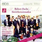 Robert EBS Robert Fuchs: Streicherserenaden