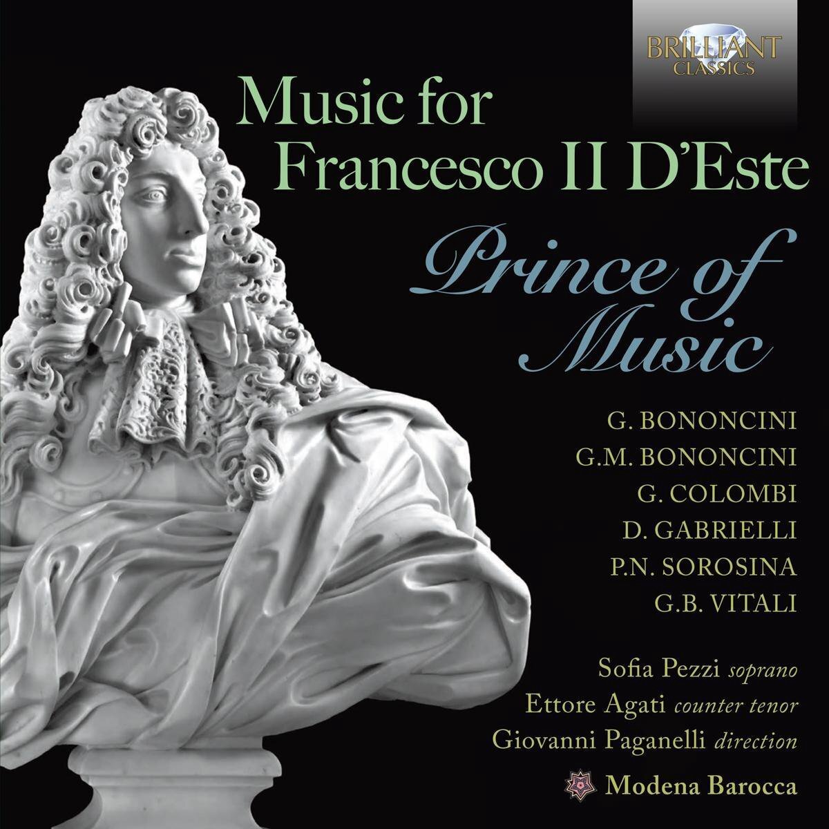 Brilliant Classics MUSIC FOR FRANCESCO 2 D ESTE