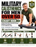 Military Curious Minds Int-Press Military Calisthenics for Men Over 50 Chart Book