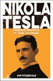 Nikola Tesla: Ingénieur, inventeur et génie visionnaire
