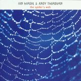 Sonic Rendezvous Ian Hardie & Andy Thorburn - The Spider's Web (CD)