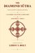 The Diamond Sutra: Vajracchedikā Prajñāpāramitā Sūtra: A Sanskrit Chanting Companion