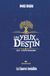 Les Yeux du Destin - tome 6: La Guerre Invisible