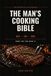 Cuisine pour hommes : Viande, feu et nourriture