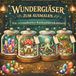 Wundergläser zum Ausmalen: Ein verzaubertes Kuriositätenkabinett: Magisches Malbuch für Erwachsene und Teens mit Kristallen, Pilzhäusern, Fantasy ... Miniwelten im Dark Academia Stil